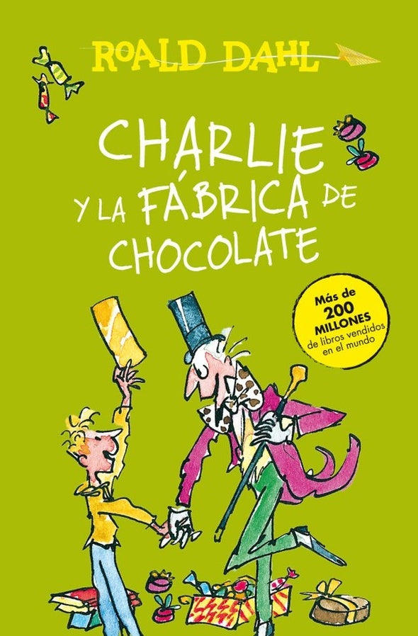 Charlie y la fábrica de chocolate | Roald Dahl