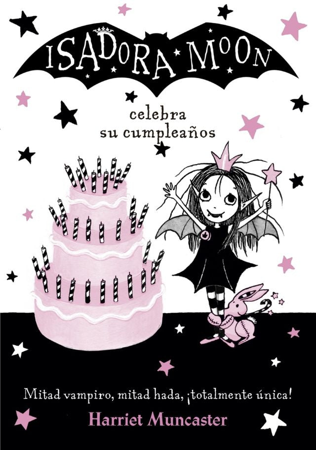 Isadora Moon celebra su cumpleaños. Isadora Moon 3 | HARRIET MUNCASTER