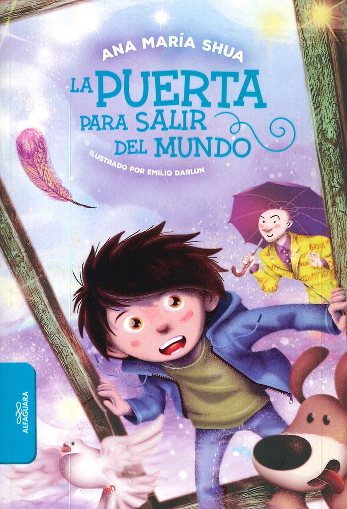 LA PUERTA PARA SALIR DEL MUNDO | Ana Maria Shua