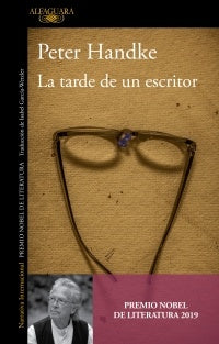 La tarde de un escritor | PETER HANDKE