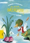 ¡Al agua Patatús! | GABRIELA KESELMAN