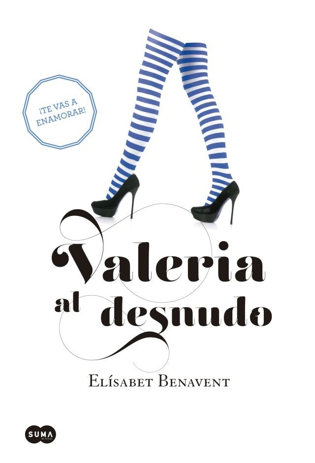 Valeria al desnudo (Saga Valeria 4) | Elísabet Benavent