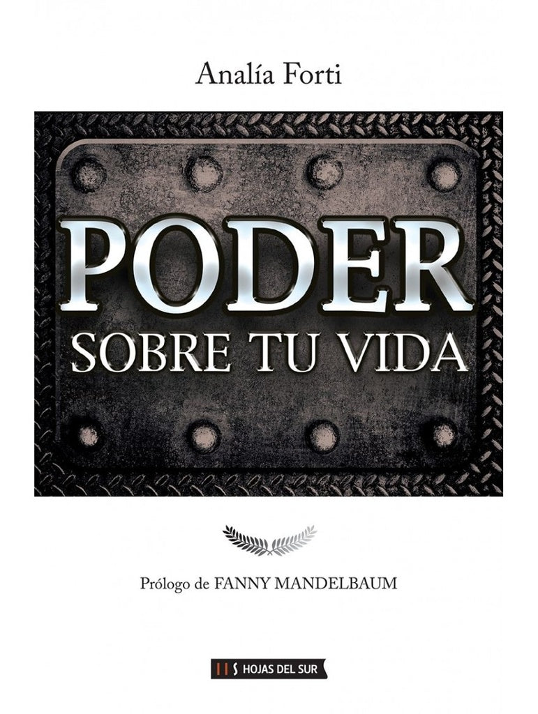 El poder sobre tu vida | Analía Forti