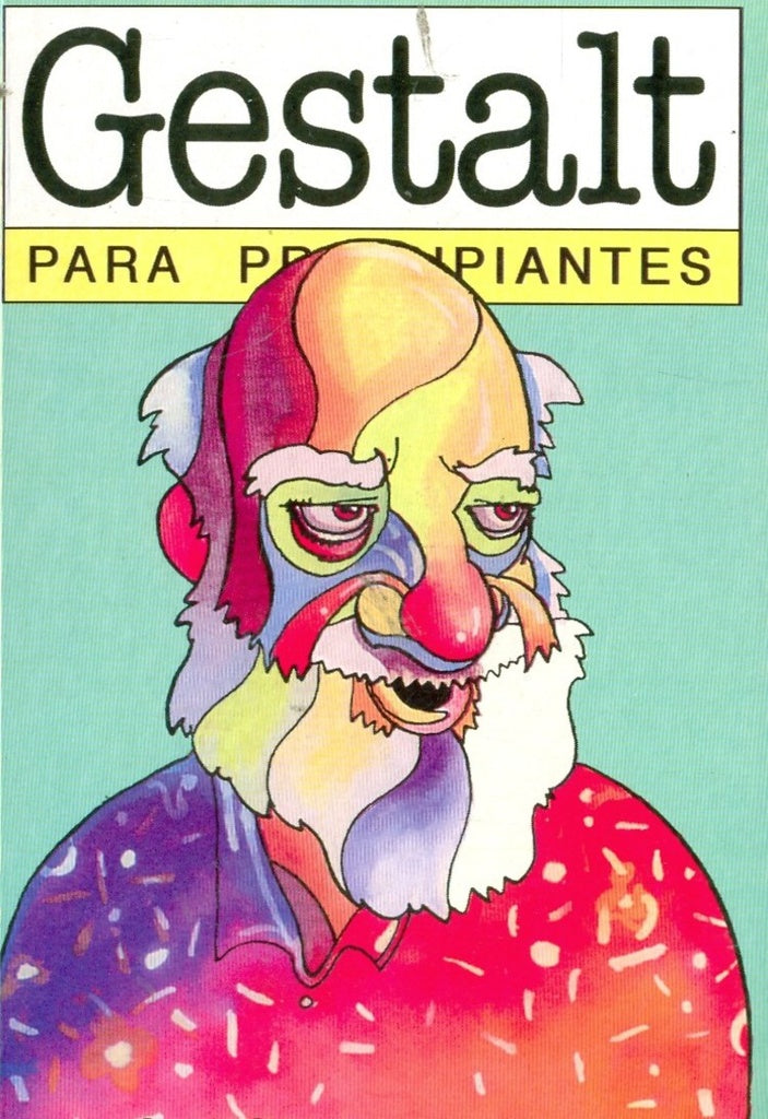 Gestalt para principiantes | SERGIO SINAY