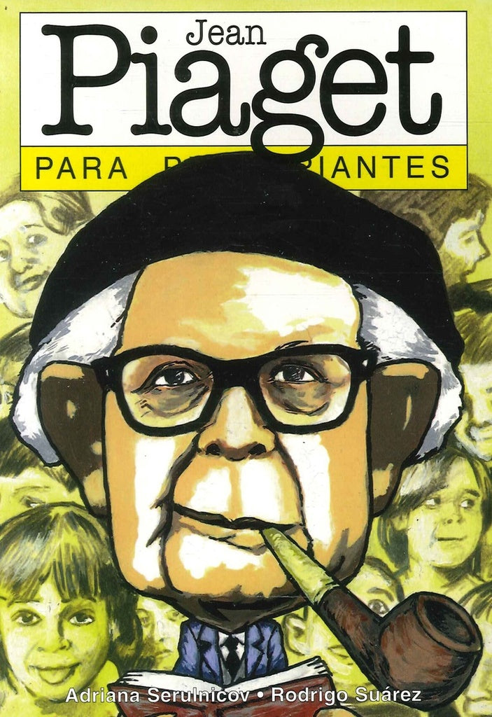 Piaget para principiantes | Adriana Serulnicov