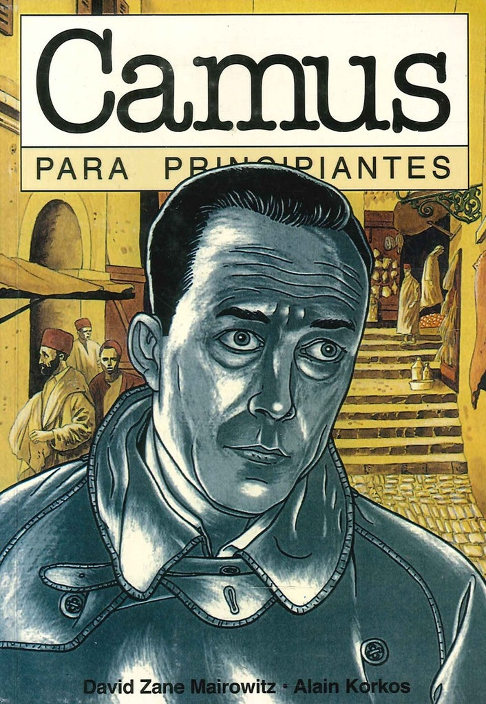 Camus para principiantes | DAVID - ALAIN KORKOS ZANE MAIROWITZ