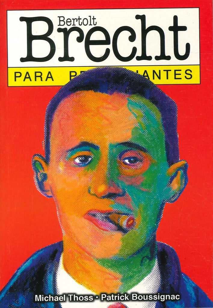 Brecht Para Principiantes | MICHAEL THOSS
