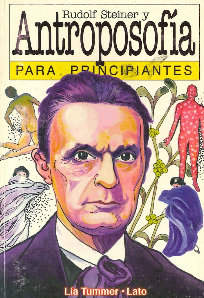 Antroposofía para principiantes | Lía Tummer
