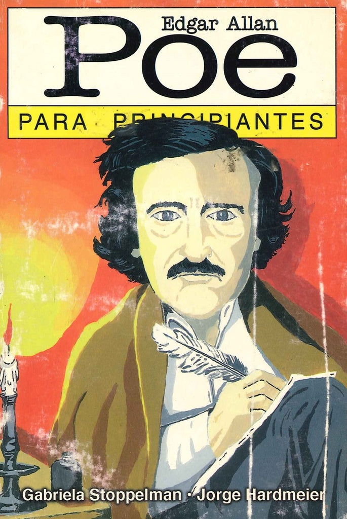 Edgar Allan Poe para principiantes | Gabriela Stoppelman y Jorge Hardmeier
