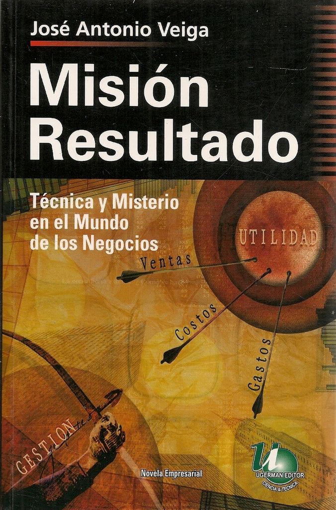 Misión resultado | JOSE ANTONIO VEIGA