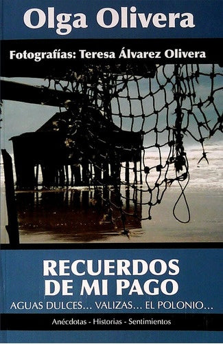 Recuerdos de mi pago | OLGA OLIVERA