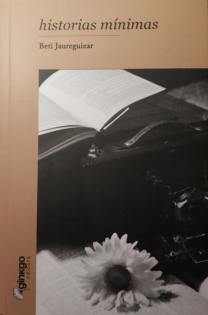 Historias mínimas | BETI JAUREGUIZAR
