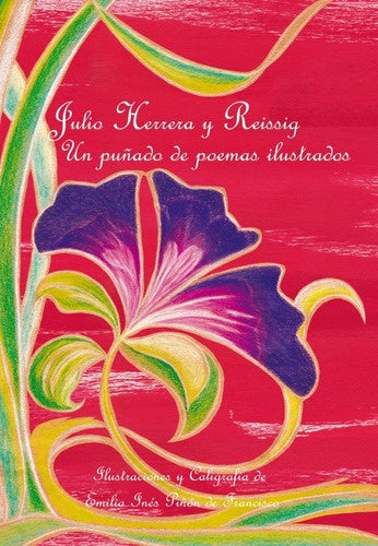 Julio Herrera y Reissig. Un puñado de poemas ilustrados | Emilia Piñon