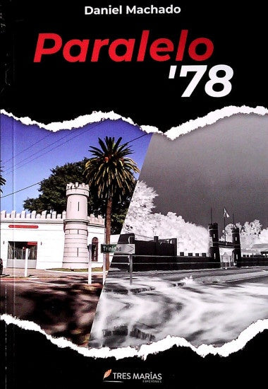 Paralelo '78 | MACHADO DANIEL