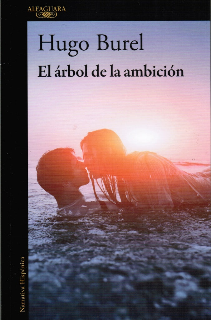 El árbol de la ambición | HUGO BUREL