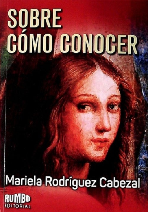 Sobre como conocer | MARIELA RODRIGUEZ CABEZAL