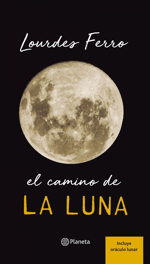 El camino de la luna | LOURDES FERRO