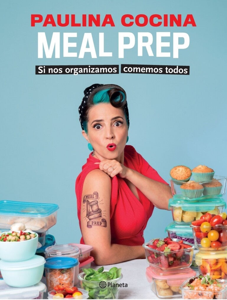 Mealprep. Paulina cocina | PAULINA COCINA