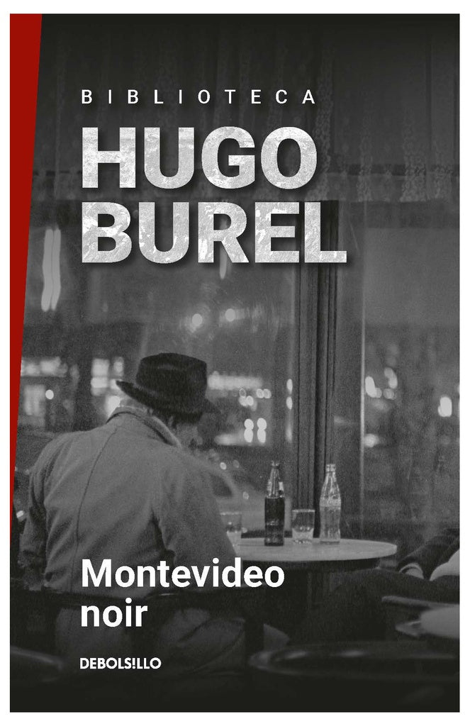 Montevideo Noir | HUGO BUREL