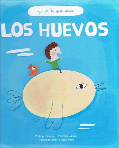 Los huevos: yo sé lo que como | Philippe Simon