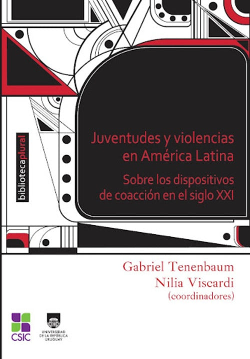 Juventudes y violencias en América Latina | Tenenbaum, Viscardi