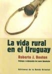 LA VIDA RURAL EN EL URUGUAY | ROBERTO J. BOUTON
