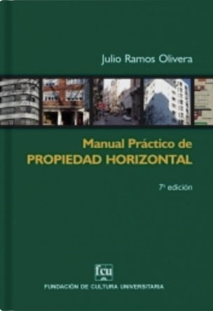 Manual práctico de propiedad horizontal | JULIO RAMOS OLIVERA