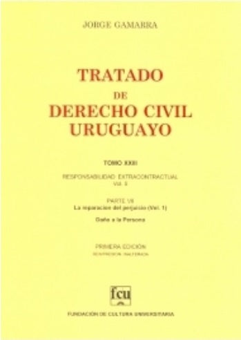 Tratado de derecho civil uruguayo. Tomo XXIII | Jorge Gamarra