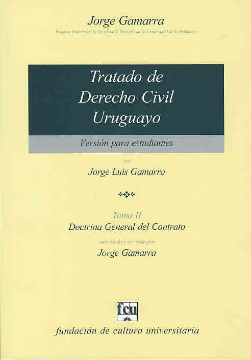 Tratado de derecho civil uruguayo. Tomo 2. Versión estudiantil | Jorge Gamarra