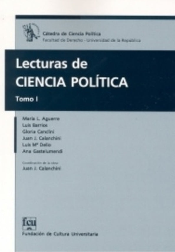 Lecturas de ciencia política. Tomo 1 | Varios autores