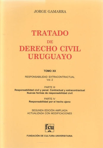 Tratado de derecho civil uruguayo. Tomo 20 | Jorge Gamarra