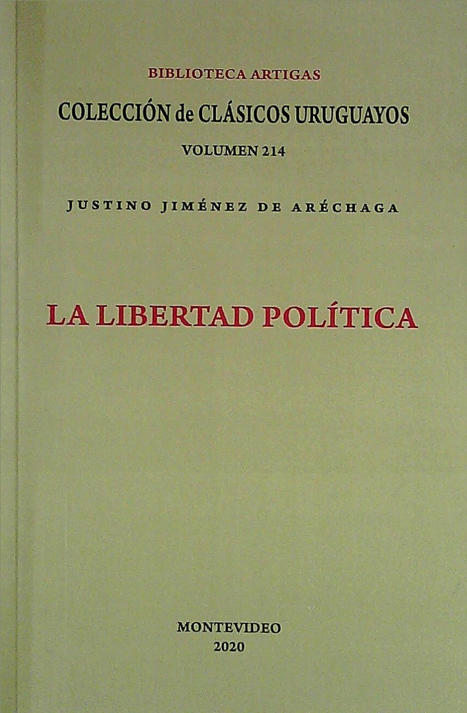 La libertad política | Justino Jiménez de Aréchaga
