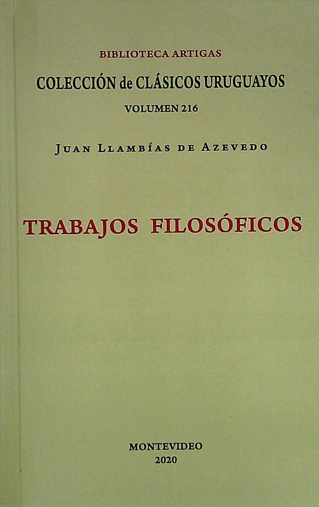 Trabajos filosóficos | JUAN LLAMBIAS DE AZEVEDO