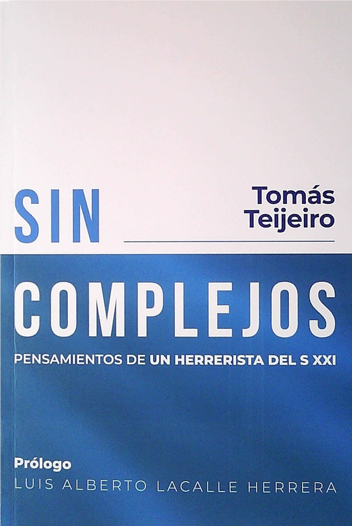 SIN COMPLEJOS | TOMAS TEIJEIRO