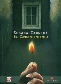 El Consentimiento | SUSANA CABRERA