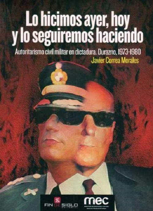 LO HICIMOS AYER, HOY LO SEGUIREMOS HACIE | JAVIER CORREA MORALES