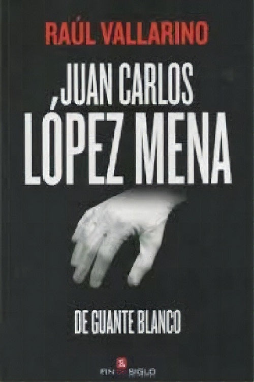 Juan Carlos López Mena | RAUL VALLARINO