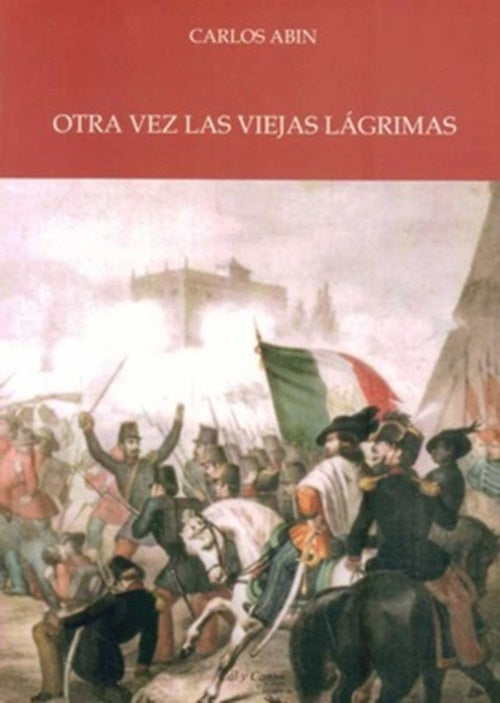 Otra vez las viejas lágrimas | CARLOS ABIN
