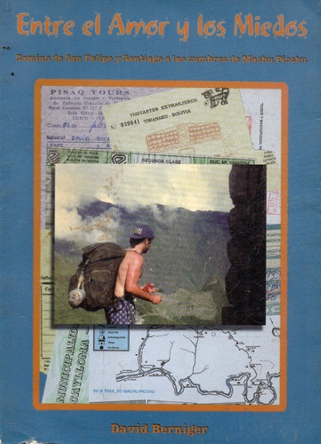 Entre el amor y los miedos | David Berniger