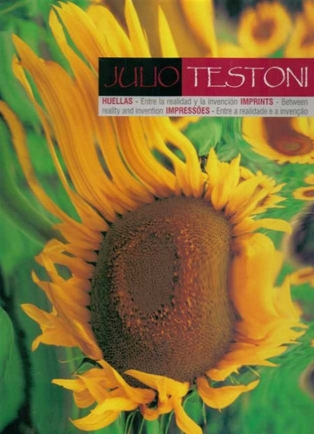 Huellas. Entre la realidad y la invención | Julio Testoni