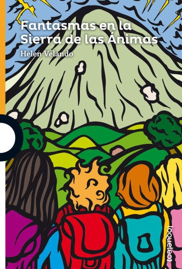 Fantasmas en la Sierra de las Ánimas | Helen Velando