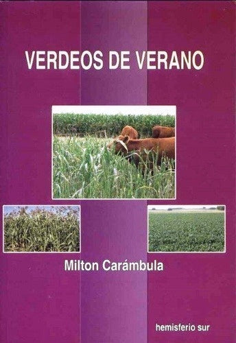 Verdeos de verano | Milton Carambula
