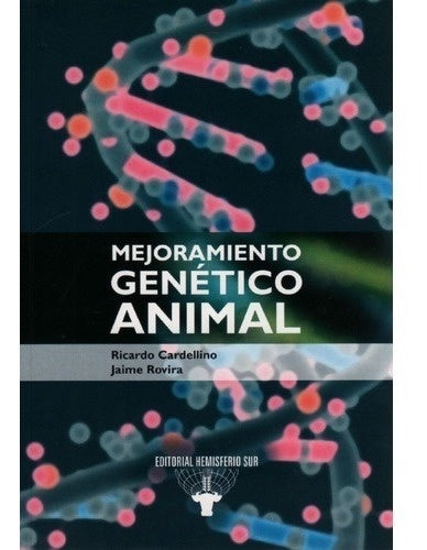 Mejoramiento genético animal | Rovira, Cardellino