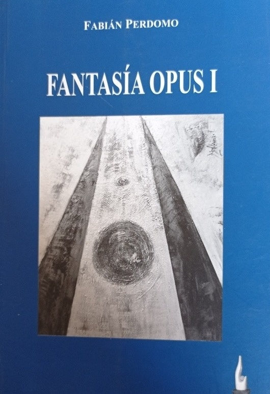 Fantasía Opus I
| FABIAN PERDOMO