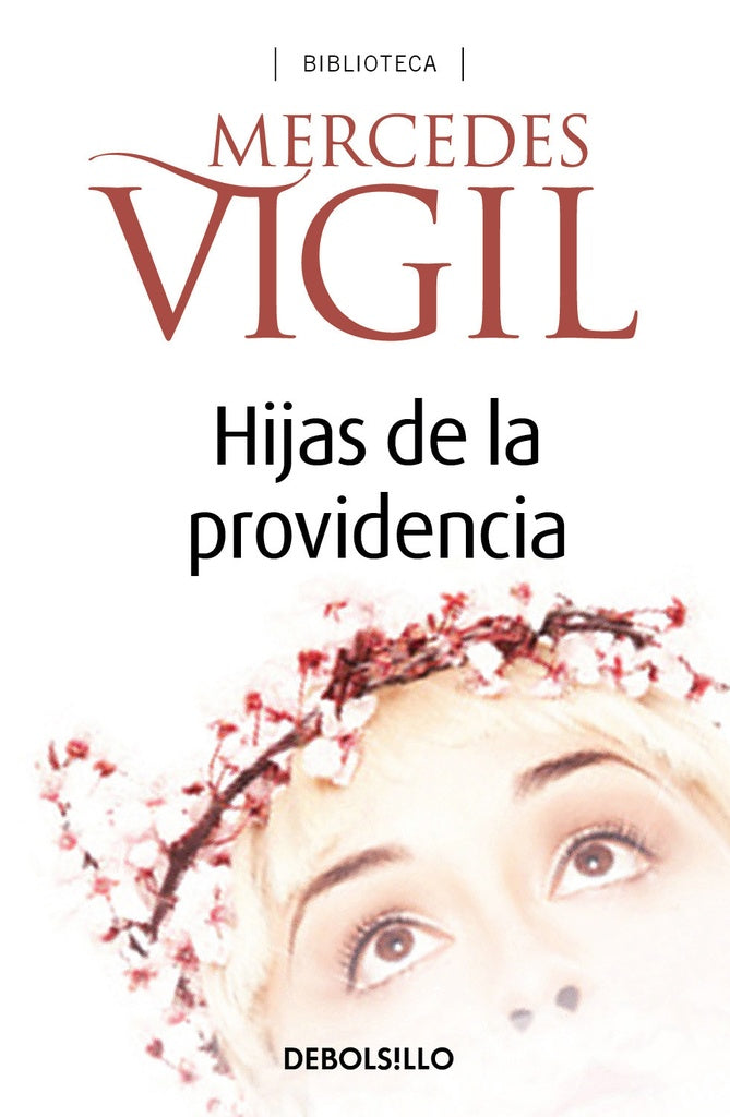 HIJAS DE LA PROVIDENCIA | Mercedes Vigil