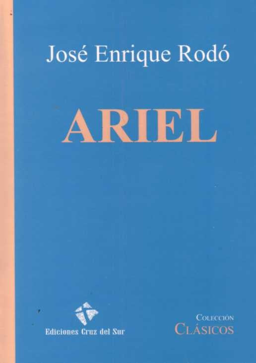 Ariel | José Enrique Rodó