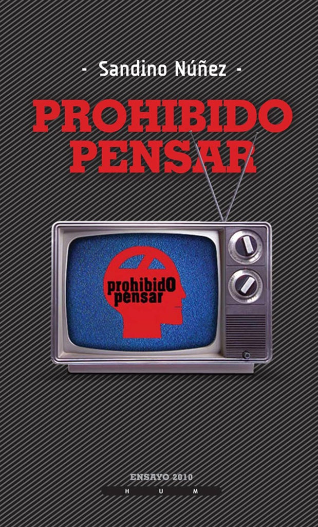 Prohibido pensar | NUÑEZ SANDINO