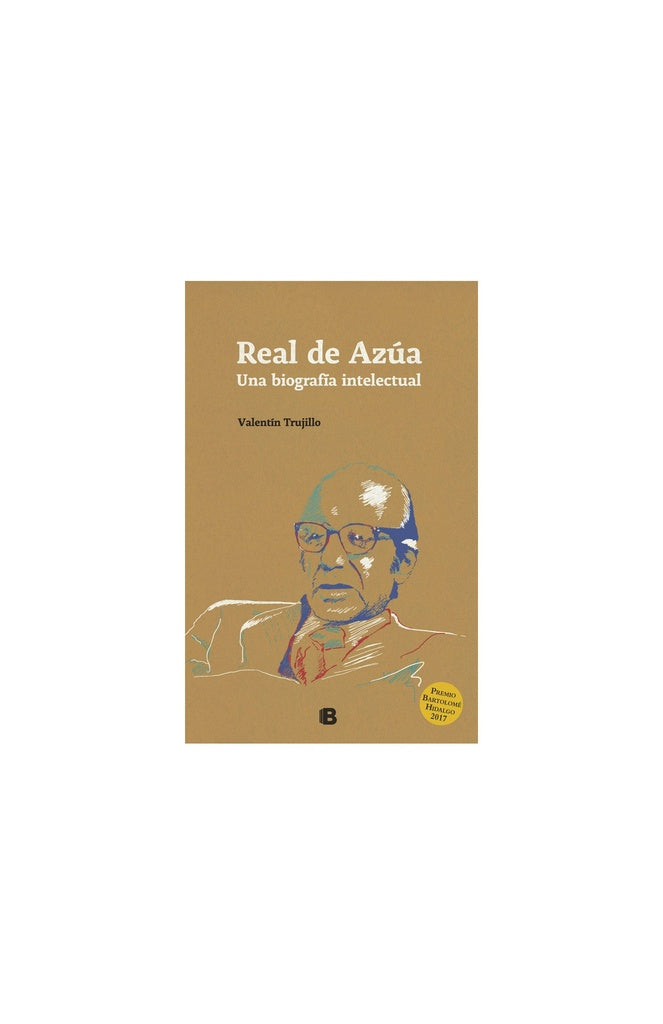 REAL DE AZUA. UNA BIOGRAFIA INTELECTUAL | TRUJILLO