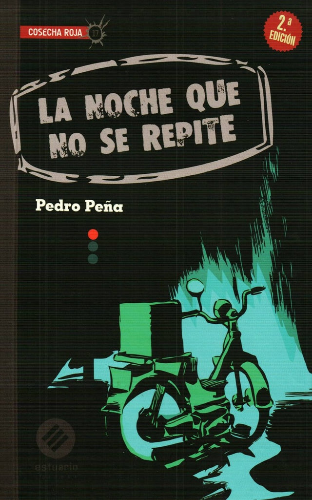 LA NOCHE QUE NO SE REPITE | PEDRO PEÑA