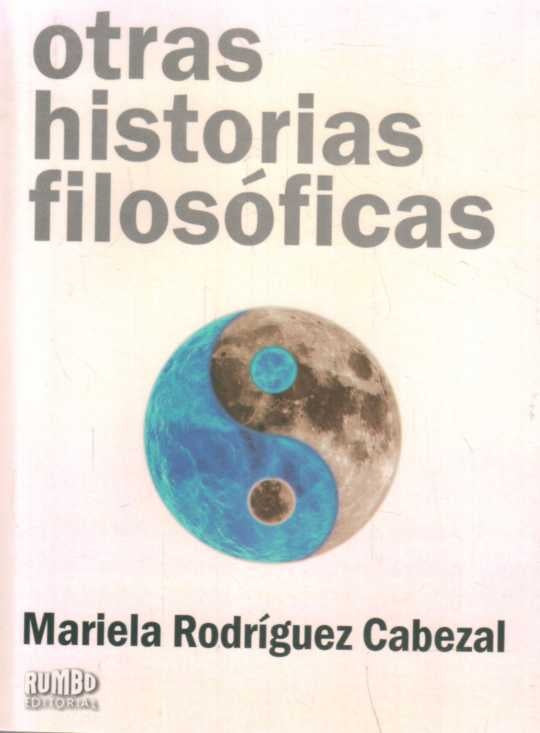 Otras historias filosóficas | MARIELA RODRIGUEZ CABEZAL